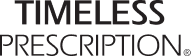 Timeless Prescription logo on a black background