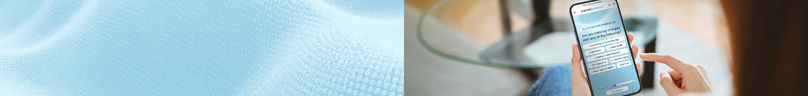 A close-up of a light blue textured fabric on the left, with a split-screen lifestyle image on the right showing a person holding a smartphone in a modern room.